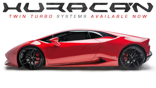 Huracan Twin Turbo Systems Available Now!